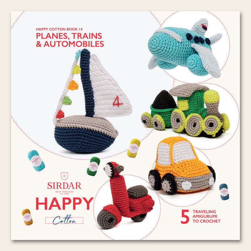 Happy Cotton Crochet Pattern Booklet 14 - Planes, Trains & Automobiles